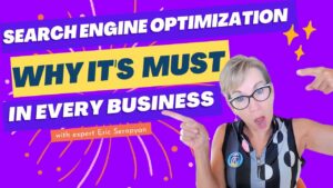 Search Engine Optimization (SEO)  & Why It's  Must In Every Business