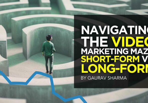 Navigating the Video Marketing Maze: Short-Form vs. Long-Form